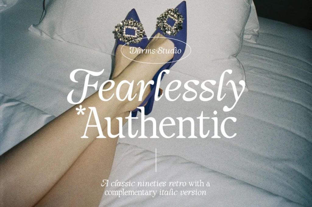 Fearlessly Authentic — Nineties Font